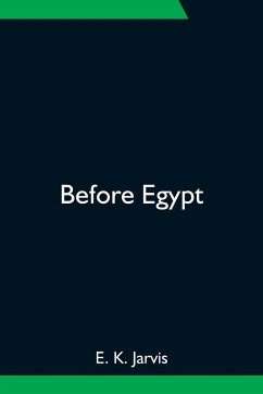 Before Egypt - K. Jarvis, E.