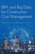 BIM and Big Data for Construction Cost... - Bild 1