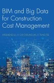 BIM and Big Data for Construction Cost Management