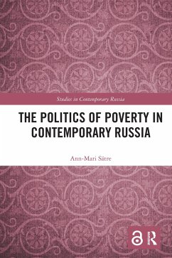 The Politics of Poverty in Contemporary Russia - Sätre, Ann-Mari