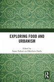 Exploring Food and Urbanism (eBook, PDF)
