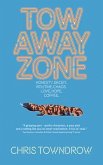 Tow Away Zone (eBook, ePUB)