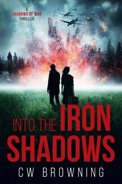 Into the Iron Shadows (Shadows of War, #5) (eBook, ePUB) Into the Iron Shadows (Shadows of War, #5) (eBook, ePUB)