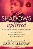 Shadows Uplifted Volume III (eBook, ePUB)