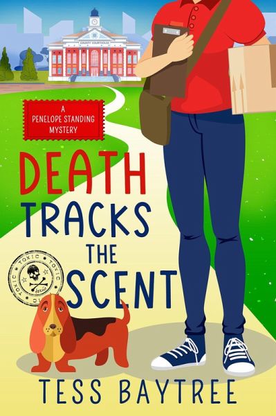 Death Tracks the Scent: A Penelope Standing Mystery (The Penelope Standing Mysteries, #2) (eBook, ePUB) Death Tracks the Scent: A Penelope Standing Mystery (The Penelope Standing Mysteries, #2) (eBook, ePUB)