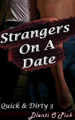 Strangers On A Date (eBook, ePUB) - O'Pick, Dlenti