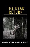 The dead return (translated) (eBook, ePUB)
