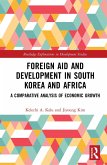 Foreign Aid and Development in South Korea and Africa (eBook, PDF)
