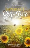 Imperfect Self-Love (eBook, ePUB)