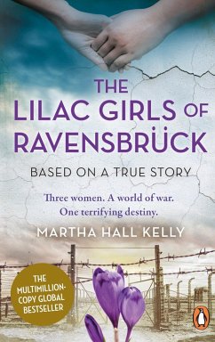 The Lilac Girls of Ravensbrück (eBook, ePUB) - Kelly, Martha Hall