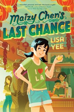Maizy Chen's Last Chance (eBook, ePUB) - Yee, Lisa