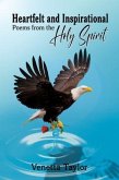 Heartfelt and Inspirational Poems from the Holy Spirit (eBook, ePUB)