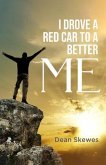 I Drove a Red Car to a Better me (eBook, ePUB)