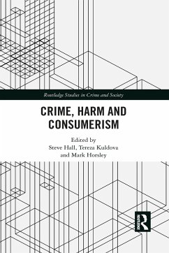 Crime, Harm and Consumerism