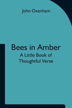 Bees in Amber - Oxenham, John