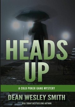 Heads Up - Smith, Dean Wesley