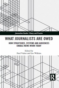 What Journalists Are Owed