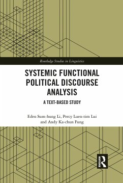 Systemic Functional Political Discourse Analysis - Li, Eden Sum-Hung; Lui, Percy Luen-Tim; Fung, Andy Ka-Chun