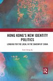 Hong Kong's New Identity Politics