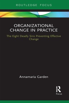 Organizational Change in Practice - Garden, Annamaria