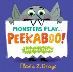 Monsters Play... Peekaboo! - Drago, Flavia Z.