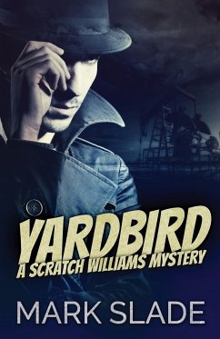 Yardbird - Slade, Mark
