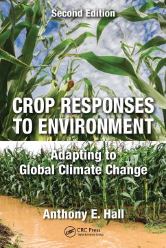 Crop Responses to Environment - Hall, Anthony E