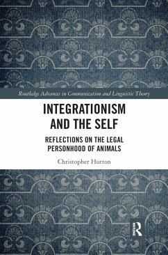 Integrationism and the Self - Hutton, Christopher