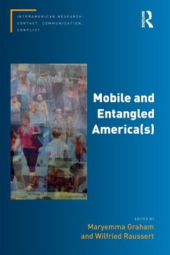 Mobile and Entangled America(s)