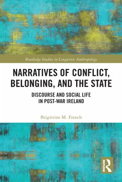 Narratives of Conflict, Belonging, and the State - French, Brigittine M