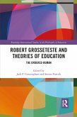 Robert Grosseteste and Theories of Education