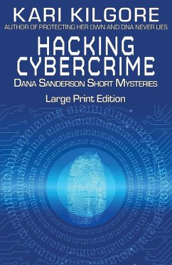 Hacking Cybercrime - Kilgore, Kari