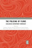 The Policing of Flows