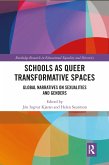Schools as Queer Transformative Spaces