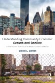 Understanding Community Economic Growth and Decline