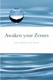 Awaken your Zenses