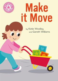 Reading Champion: Make it Move - Woolley, Katie