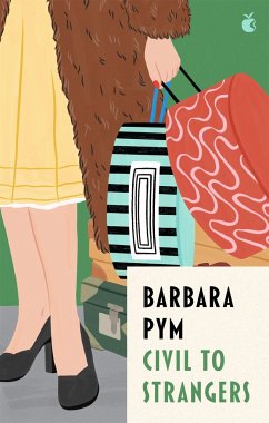 Civil To Strangers - Pym, Barbara