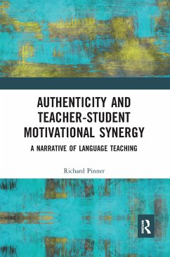 Authenticity and Teacher-Student Motivational Synergy - Pinner, Richard