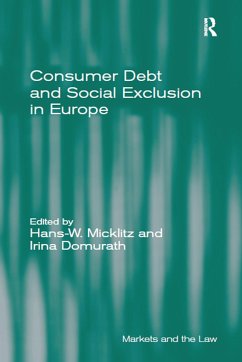 Consumer Debt and Social Exclusion in Europe - Micklitz, Hans-W; Domurath, Irina