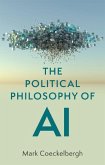 The Political Philosophy of AI