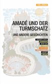 Amadé und der Turmschatz Amadé und der Turmschatz