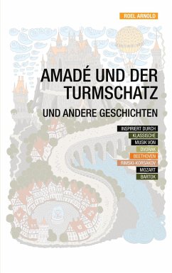 Amadé und der Turmschatz - Arnold, Roel