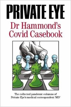 Cover PRIVATE EYE Dr Hammond's Covid Casebook