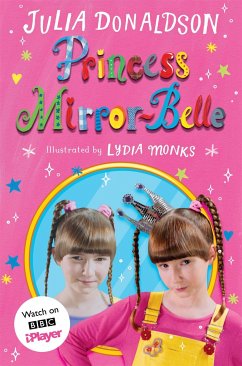 Princess Mirror-Belle - Donaldson, Julia