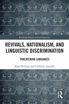 Revivals, Nationalism, and Linguistic Discrimination - Fleming, Kara; Ansaldo, Umberto