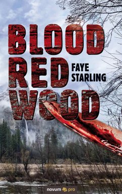 Blood Red Wood - Faye Starling