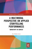 A Multimodal Perspective on Applied Storytelling Performances