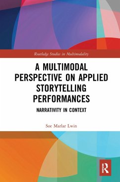 A Multimodal Perspective on Applied Storytelling Performances - Lwin, Soe Marlar