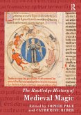 The Routledge History of Medieval Magic